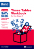 Cover image - Bond SATs Skills: Times Tables Workbook for Key Stage 2